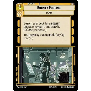 Sběratelská karetní hra Bounty Posting 228/262 - Shadows of the Galaxy Typ karty: Standard
