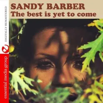 Zahraniční hudba CD Sandy Barber: The Best Is Yet To Come 2014