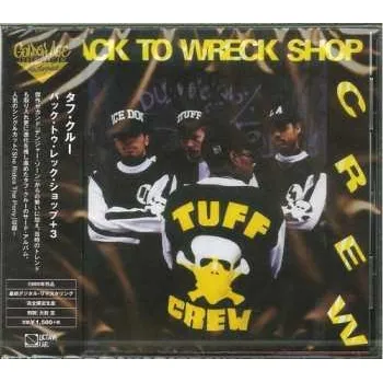 Zahraniční hudba CD Tuff Crew: Back To Wreck Shop LTD 2018 Limited Edition