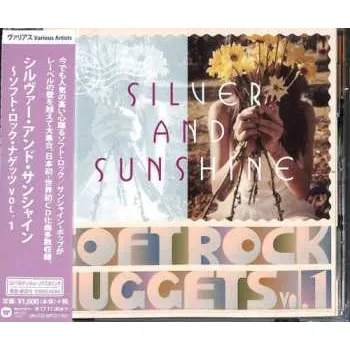 Hudba CD Various: Silver And Sunshine: Soft Rock Nuggets Vol. 1 2017