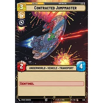 Sběratelská karetní hra Contracted Jumpmaster 446 - Jump to Lightspeed: Extras Typ karty: Standard