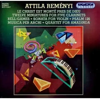 Zahraniční hudba CD Attila Reményi: Works 2016