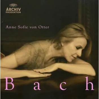 Zahraniční hudba CD Anne Sofie Von Otter: Bach 2009