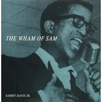 Zahraniční hudba LP Sammy Davis Jr.: The Wham Of Sam 2019 180g Vinyl
