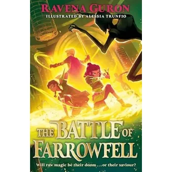 The Battle of Farrowfell - Guron, Ravena