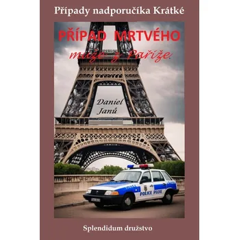 Kniha Případ mrtvého muže z Paříže