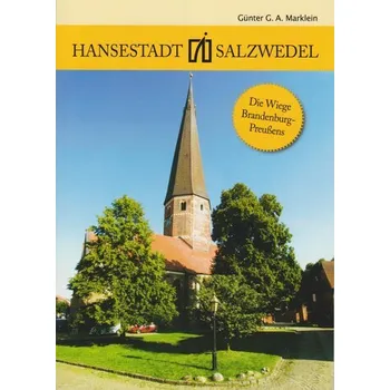Cestování Stadt Salzwedel - Marklein, Günter G. A.
