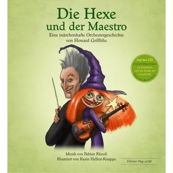Die Hexe und der Maestro, m. Audio-CD - Griffiths, Howard
