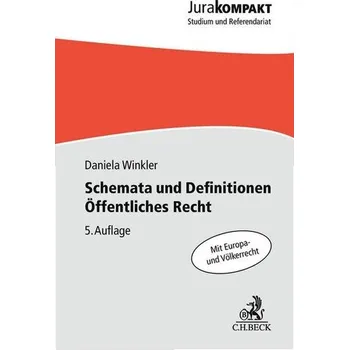 Schemata und Definitionen Öffentliches Recht - Winkler, Daniela [DE] (2025, Taschenbuch, C.H. Beck)