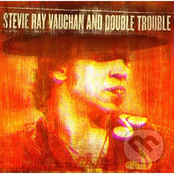 Zahraniční hudba Stevie Ray Vaughan & Double Trouble: Live At Montreux 1982 & 1985 - Stevie Ray Vaughan, Double Trouble Music on CD
