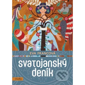 Kniha Svatojanský deník - Eva Francová Motto