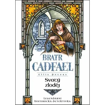 Kniha Svatý zloděj [E-kniha] - Ellis Peters