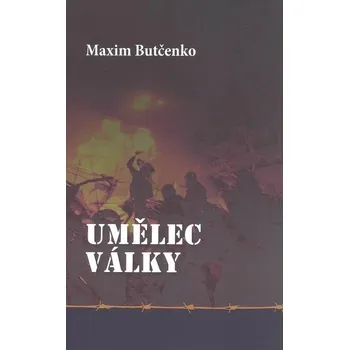 Kniha Umělec války [E-kniha] - Maxim Butčenko