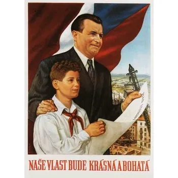 Plechová cedule Plechová retro cedule - Naše vlast bude krásná a bohatá Provedení: Dibond: 20 x 15 cm