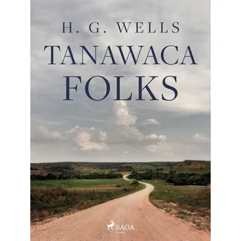 Kniha Tanawaca Folks [E-kniha] - L. Frank Baum