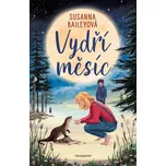 Vydří měsíc [E-kniha] - Susanna Baileyová