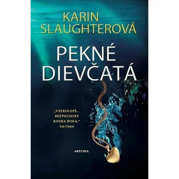 Kniha Pekné dievčatá [E-kniha] - Karin Slaughter