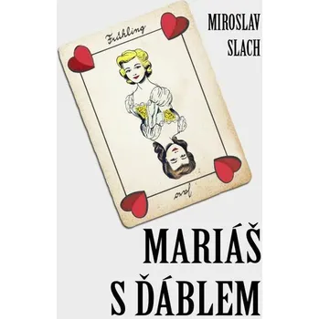 Kniha Mariáš s ďáblem [E-kniha] - Miroslav Slach