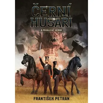 Kniha Černí husaři [E-kniha] - František Petran