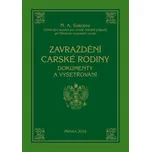 Zavraždění carské rodiny [E-kniha] - Nikolaj Alexejevič Sokolov