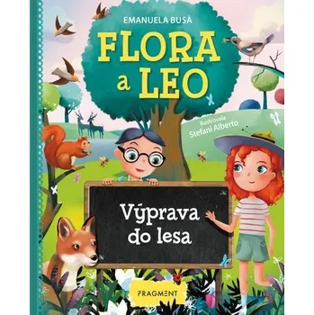 Kniha Flora a Leo - Výprava do lesa [E-kniha] - Emanuela Busa