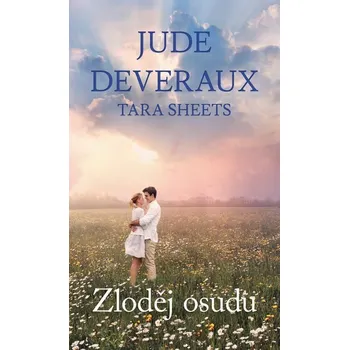Kniha Zloděj osudu [E-kniha] - Deveraux Jude, Tara Sheets