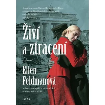 Kniha Živí a ztracení [E-kniha] - Ellen Feldmanová