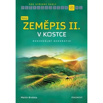 Kniha Nový zeměpis v kostce pro SŠ II. [E-kniha] - Martin Brzóska