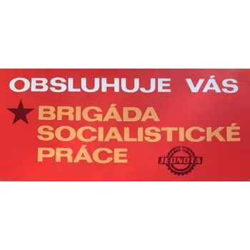 Plechová cedule Plechová retro cedule - Obsluhuje Vás I Provedení: Dibond: 20 x 15 cm