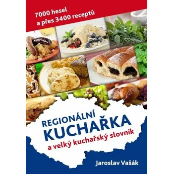 Kniha Česká kuchařka a velký kuchařský slovník [E-kniha] - Jaroslav Vašák