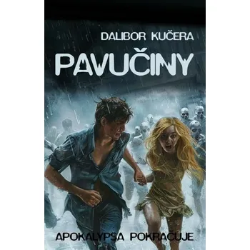 Kniha Pavučiny [E-kniha] - Dalibor Kučera