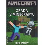 Zrada v Minecraftu [E-kniha] - René Balický