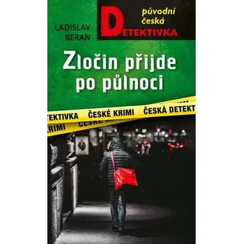 Kniha Zločin přijde po půlnoci [E-kniha] - Ladislav Beran