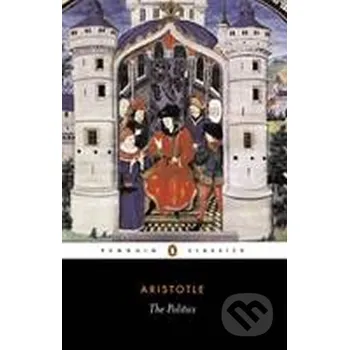 Cizojazyčná kniha Politics - Aristotelés Penguin Books