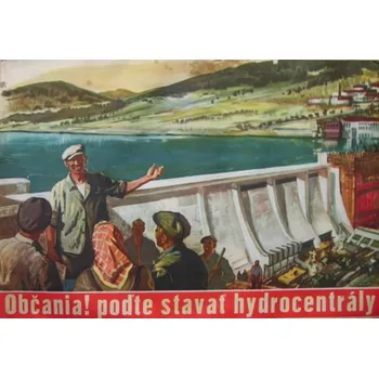 Plechová cedule Plechová retro cedule - Poďte stavať hydrocentrály Provedení: Dibond: 20 x 15 cm