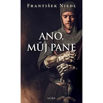 Kniha Ano, můj pane [E-kniha] - František Niedl