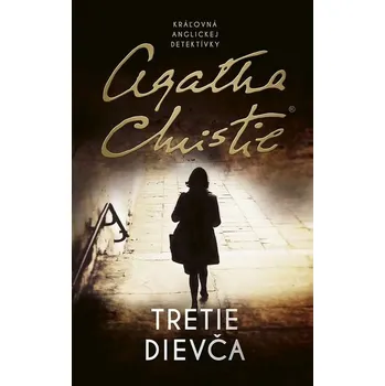 Kniha Tretie dievča [E-kniha] - Christie Agatha