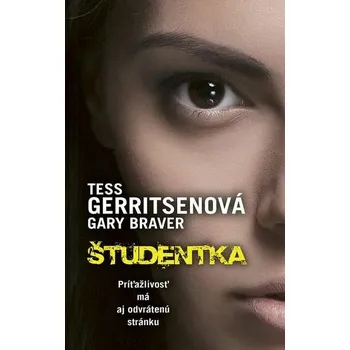 Kniha Študentka [E-kniha] - Gary Braver, Tess Gerritsen