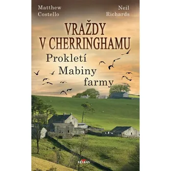 Kniha Vraždy v Cherringhamu - Prokletí Mabiny farmy [E-kniha] - Matthew Costello, Neil Richards