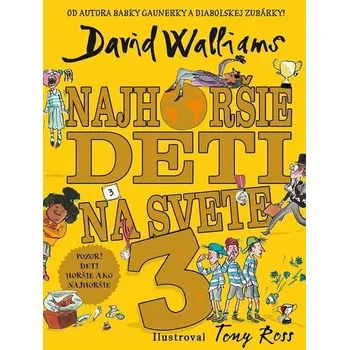 Kniha Najhoršie deti na svete 3 [E-kniha] - David Walliams