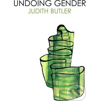 Undoing Gender - Judith Butler Routledge