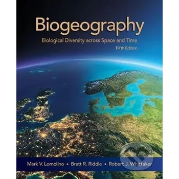 Cizojazyčná kniha Biogeography - V. Mark Lomolino Oxford University Press