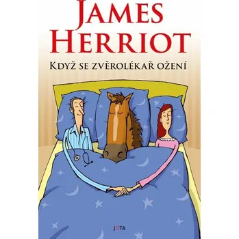 Kniha Když se zvěrolékař ožení [E-kniha] - James Herriot