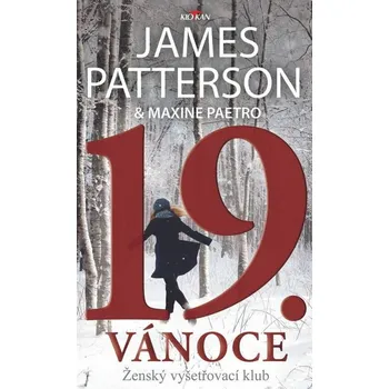 Kniha 19. Vánoce [E-kniha] - Patterson James