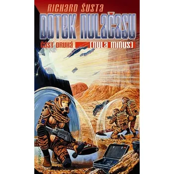 Kniha Dotek nulačasu II. [E-kniha] - Richard Šusta