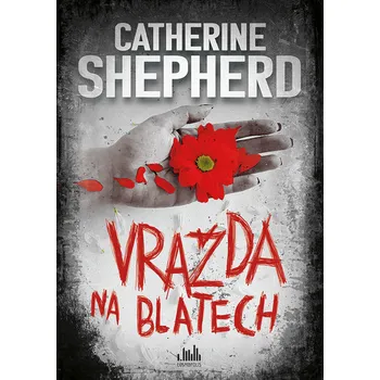 Kniha Vražda na blatech [E-kniha] - Catherine Shepherd