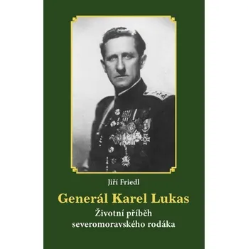 Kniha Generál Karel Lukas [E-kniha] - Jiří Friedl