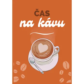 Plechová cedule Plechová retro cedule - Čas na kávu Provedení: Dibond: 20 x 15 cm