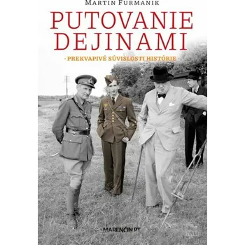 Kniha Putovanie dejinami|Prekvapivé súvislosti histórie [E-kniha] - Martin Furmanik