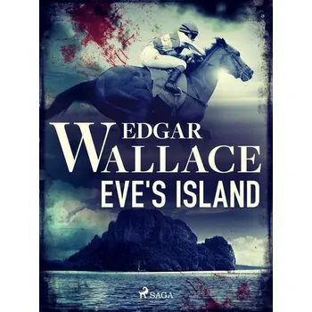 Kniha Eve's Island [E-kniha] - Edgar Wallace